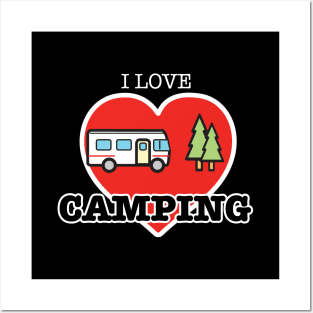 I Love Camping - Heart and Class A Posters and Art